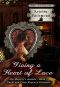 [His Majesty's Hounds 03] • Giving a Heart of Lace